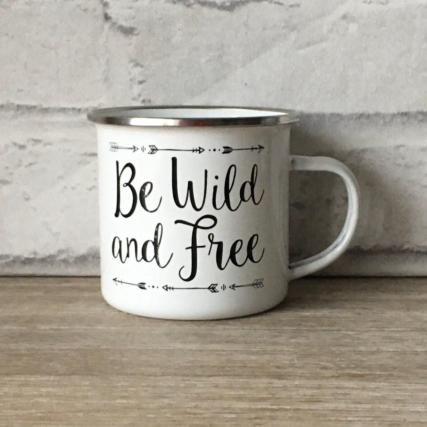 Be Wild & Free Travel Mug